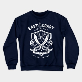 East Coast Liberation Crewneck Sweatshirt